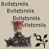 bulletsmile