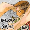 Unlucky Slayer